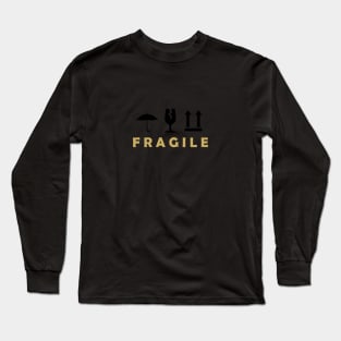 Fragile Long Sleeve T-Shirt